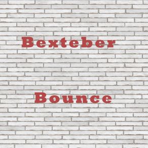 Download track Bounce Bexteber