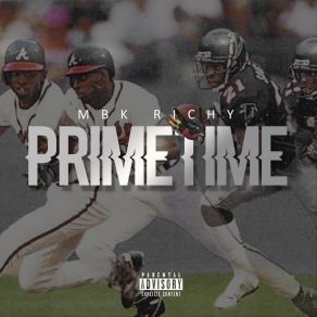 Download track Primetime MBK Richy