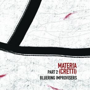 Download track Cretto BlueRing Improvisers