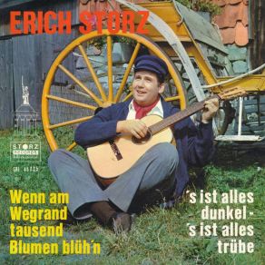 Download track S Ist Alles Dunkel, 's Ist Alles Trübe Erich Storz