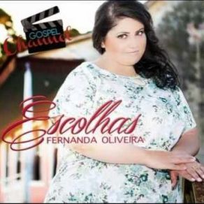 Download track Escolhas Fernanda Oliveira