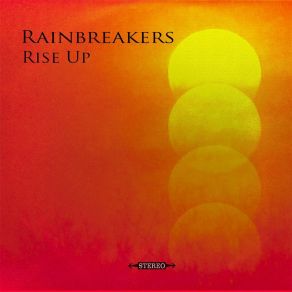 Download track On My Own The Rainbreakers