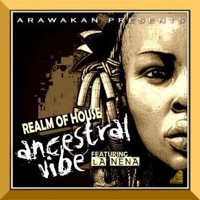 Download track Ancestral Vibe (Bring The Horn Mix) La Nena