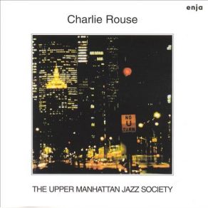 Download track Naima's Love Song Charlie Rouse, B. Bailey, A. Dailey