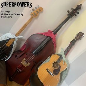 Download track Superpowers Fon Silvers