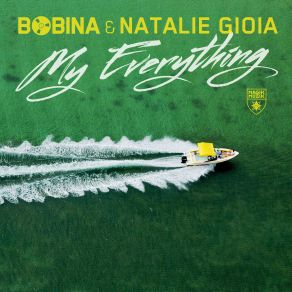 Download track My Everything (UCast Remix) Bobina, Natalie Gioia