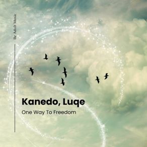 Download track One Way To Freedom Luqe