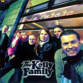 Download track What'S A Matter You People The Kelly Family