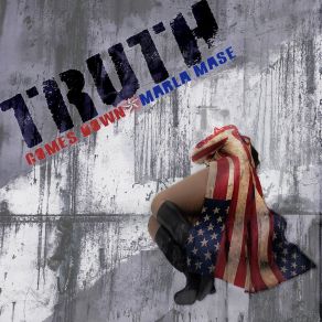 Download track Truth Comes Down (Deluxe Version) Marla Mase2pint