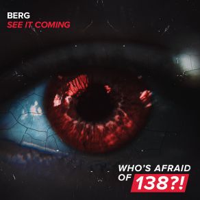 Download track See It Coming (Extended Mix) Berg