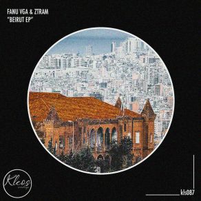 Download track Beirut (Original Mix) Ztram