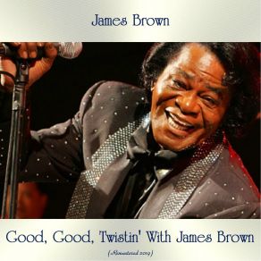 Download track Dancin' Little Thing (Remastered 2019) James Brown