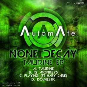 Download track Taurine None Decay