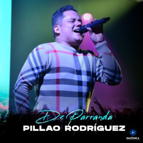 Download track Mientes, Caso Cerrado, Ella Se Viste Bonito (Mosaico 1) Pillao Rodríguez