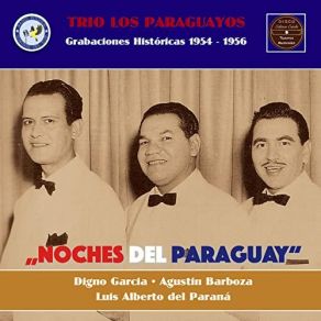 Download track Ruego Y Camino Trío Los ParaguayosAgustín Barboza