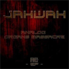 Download track Entropic Vacarm JAH WAH