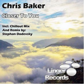 Download track Closer To You (Chillout Mix) Chris Baker