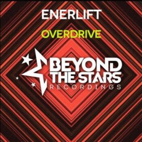 Download track Overdrive (Extended Mix) EnerLift