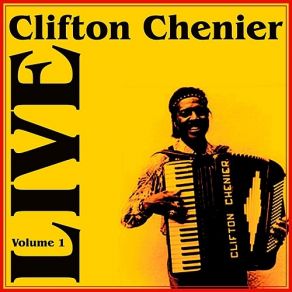 Download track Tuttie Fruttie Clifton Chenier