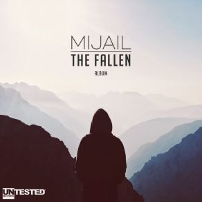 Download track The Fallen (Dub Mix) MIJAIL