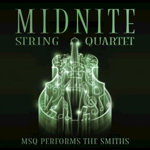 Download track This Charming Man Midnite String Quartet