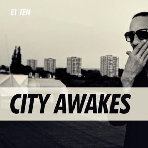 Download track City Awakes E1 Ten