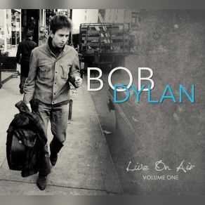 Download track Only A Hobo Bob Dylan