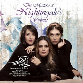 Download track Mystic Amir EslamiAtoosa Nezakaty, Banafsheh Farahmand, Pegah Sherkat