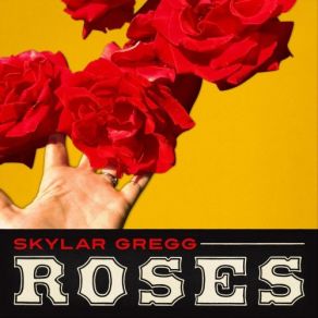 Download track Roses Skylar Gregg