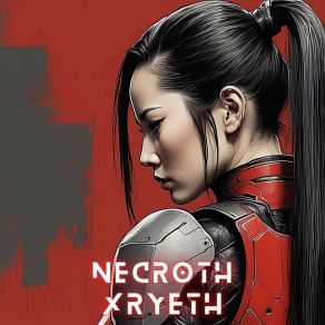 Download track Necroth Xryeth