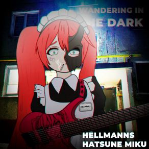 Download track Welcome To Hell Hatsune Miku