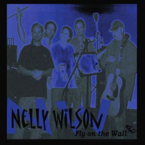 Download track Think Of You All The Time Nelly Wilson