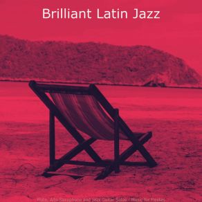 Download track Warm Fiestas Brilliant Latin Jazz