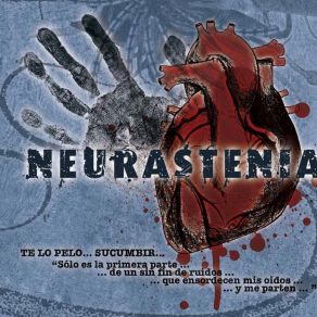 Download track Deseo Azul NEURASTENIA