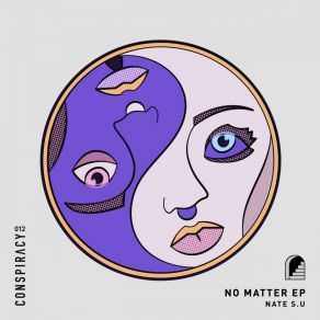 Download track No Matter (Original Mix) Nate S. U