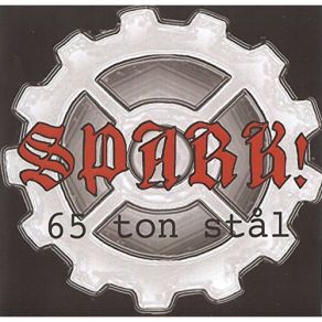 Download track 65 Ton Stål The Spark