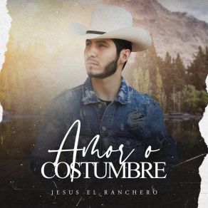 Download track El Titán Jesus El Ranchero