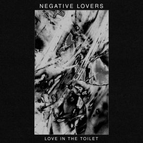 Download track Last Sex Negative Lovers