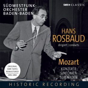 Download track Sinfonia Concertante In E-Flat Major, K. 364: II. Andante Hans Rosbaud, Sudwestfunkorchester Baden-BadenLudwig Bus