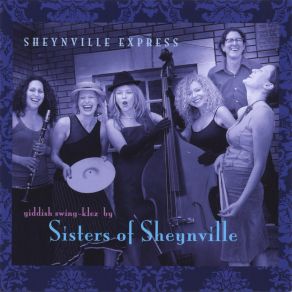 Download track Di Grine Kuzine Sisters Of Sheynville