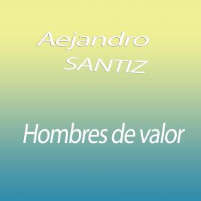 Download track Vuelve Pronto Alejandro Santiz