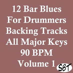 Download track 12 Bar Blues In A Major For Drums Backing Track 90 BPM, Vol. 1 Sydney Backing Tracks