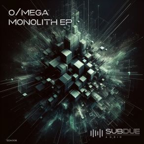 Download track Monolith O Mega