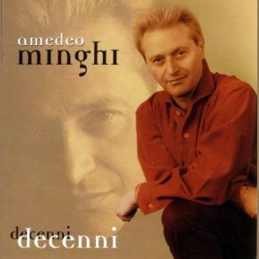 Download track L'incanto Dei Nostri Vent'anni' Amedeo Minghi