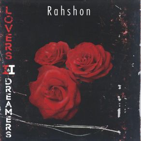 Download track Lovers & Dreamers II Intro Rahshon