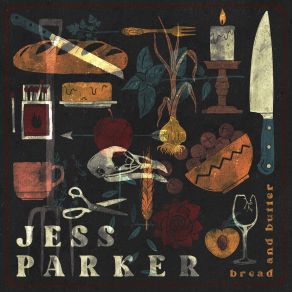 Download track Bread And Butter Jess Parker