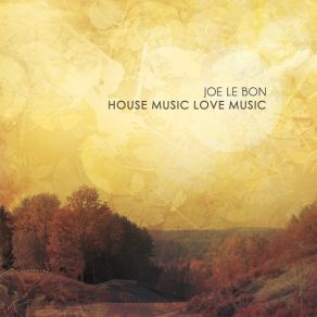 Download track Ghosts On Cassette Joe Le Bon