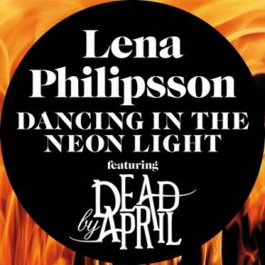 Download track Dance In The Neon Light Dead By April, Lena PH