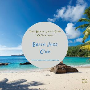 Download track The Road To Rio Bossa Jazz Club