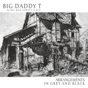 Download track Key To The Highway Big Daddy T